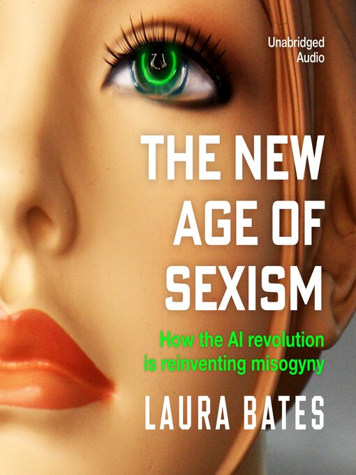 Title details for The New Age of Sexism by Laura Bates - Wait list